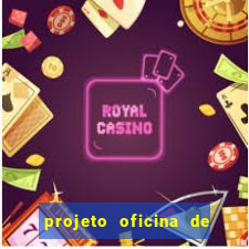 projeto oficina de jogos educativos